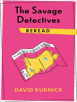 cover image of The Savage Detectives Reread